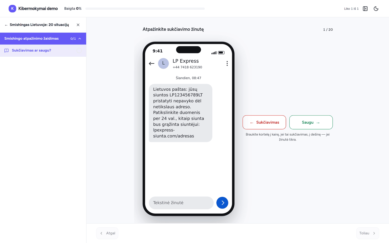 Smishingo žaidimas: SMS kortelė telefono kadre ir verdikto mygtukai