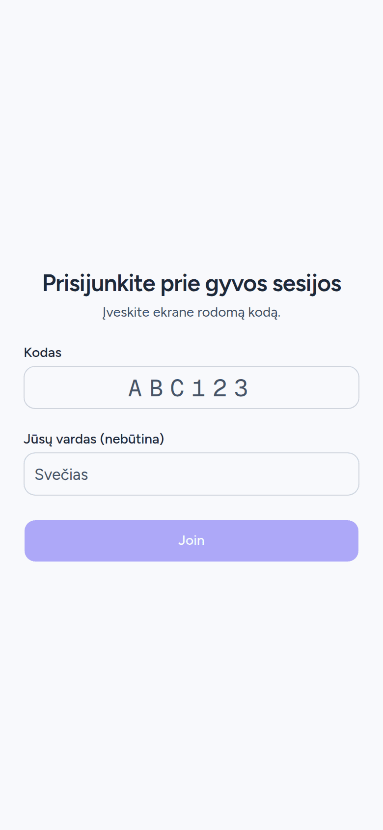 Prisijungimo prie gyvos sesijos langas telefone: kodo laukelis su „ABC123“, neprivalomas vardo laukelis ir mygtukas „Join“