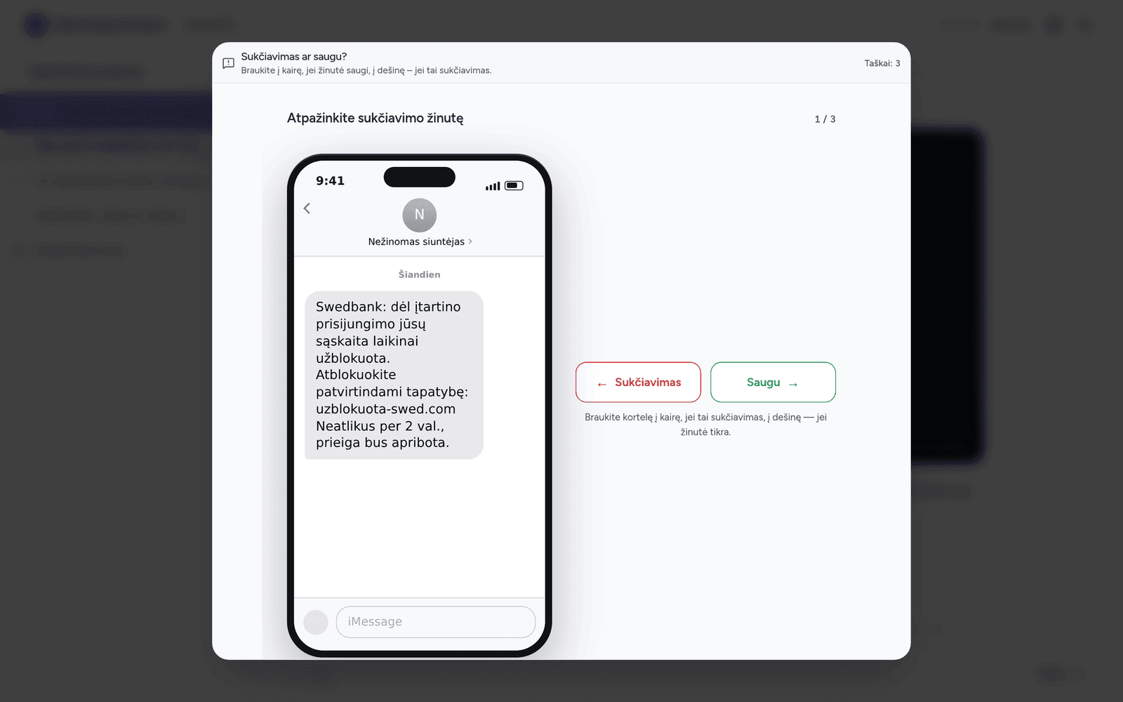 Vaizdo įrašas sustabdytas, virš jo — smishingo žaidimo kortelė su „Swedbank“ SMS ir mygtukais „Sukčiavimas“ / „Saugu“